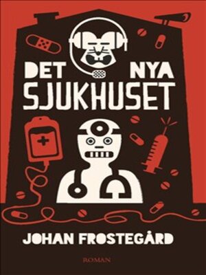 cover image of Det nya sjukhuset